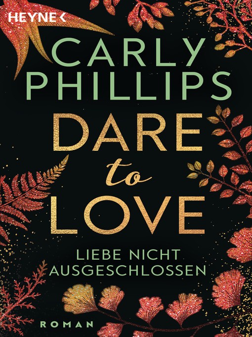 Title details for Liebe nicht ausgeschlossen by Carly Phillips - Wait list